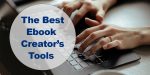 Die besten Tools für Ebook-Ersteller