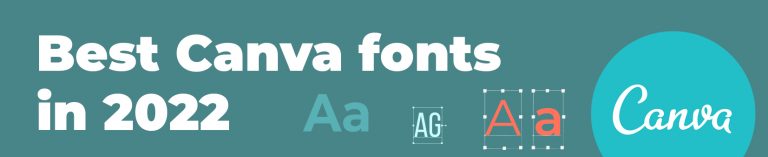 the best canva fonts in 2022