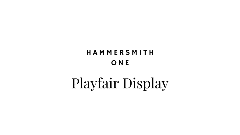 playfair display hammersmith one
