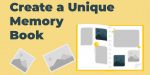 8 Schritte zur Erstellung eines einzigartigen Erinnerungsbuchs