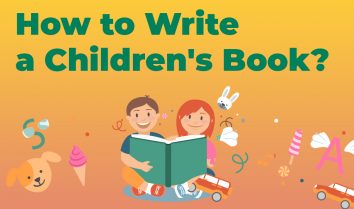 Jak napisać książkę dla dzieci w 13 prostych krokach