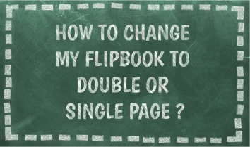 How to change my flipbook to double or single page