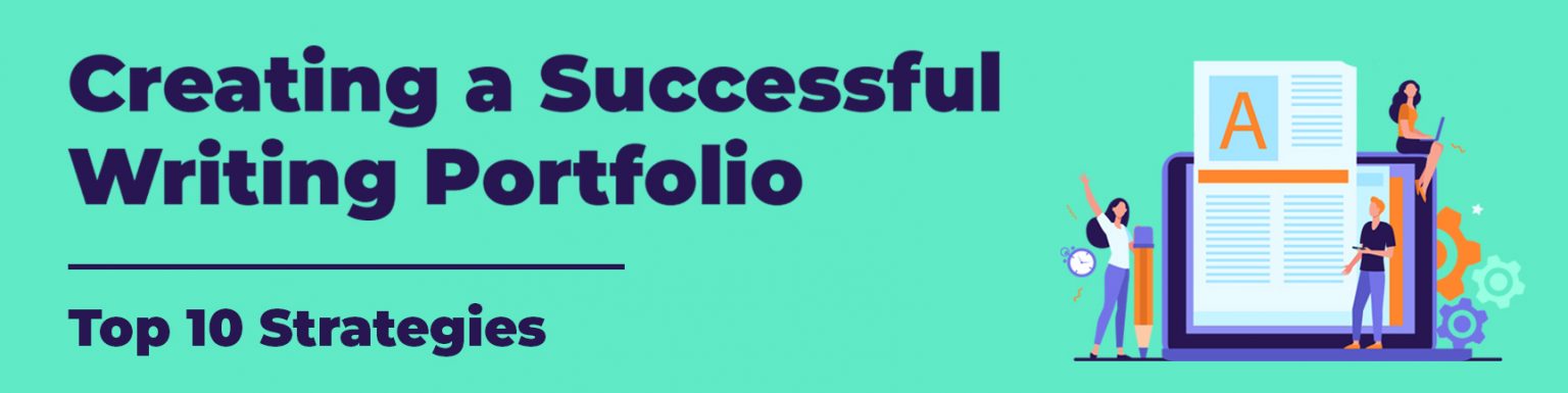 10 Strategies For Creating A Successful Writing Portfolio 10-strategies-for-creating-a-successful-writing-portfolio