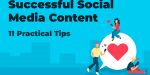 Erfolgreiche Social Media-Inhalte – 11 praktische Tipps