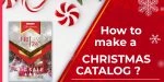 Online Christmas Catalog – How to make one?