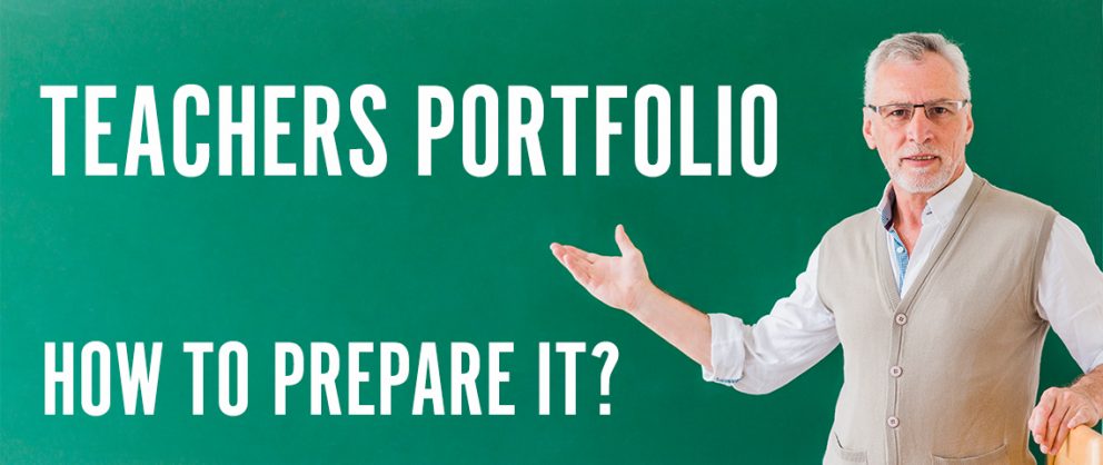 Teacher Portfolio - How to Prepare It ?