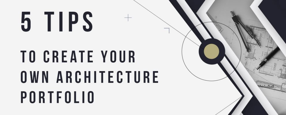 Conseils pour créer votre portfolio d'architecture