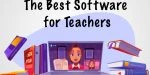 The Best Software for Teachers