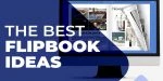 The Best Flipbook Ideas
