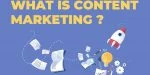 Qu’est-ce que le marketing de contenu ?