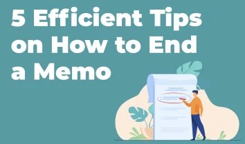tips on how to end a memo