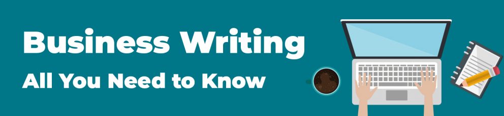 business writing all you need to know
