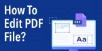 ¿Cómo editar un archivo PDF?