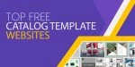 Top Free Catalog Templates Website and Selected Catalog Templates