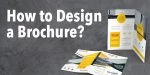 Jak zaprojektować broszurę? Szybki przewodnik.