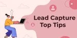 Lead Capture Tips