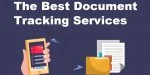 The Best Document Tracking Services
