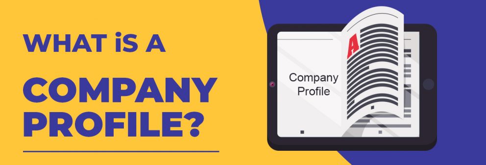 What Is A Company Profile?