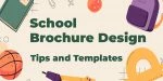 Diseño de folletos escolares – Consejos útiles y plantillas impresionantes