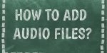 How to add audio files to your flipbook?