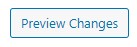 preview changes button