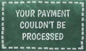 YOUR PAYMENT COULDN'T BE PROCESSED