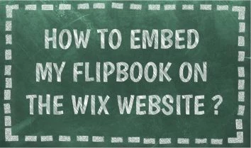 how to embed my flipbook on the wix website