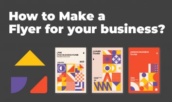 Comment créer un flyer pour votre entreprise ?