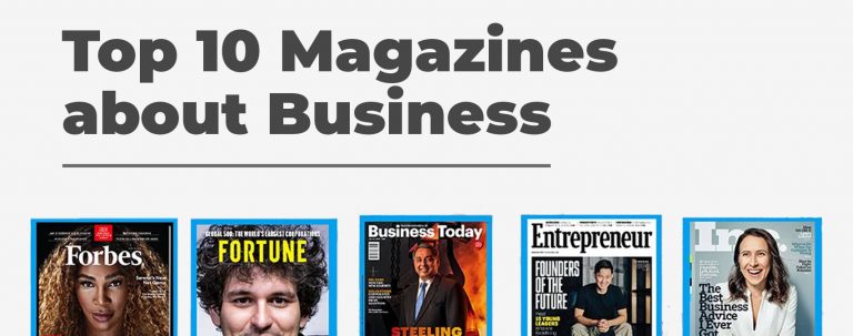 Top 10 Magazines about Business in 2023