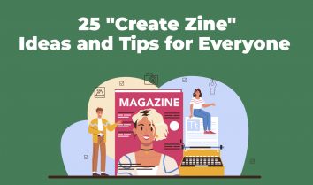 Zine Ideas and Tips for Everyone 