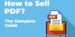 Cómo vender un PDF – La guía completa