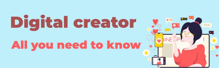 Digital creator - all you need to know