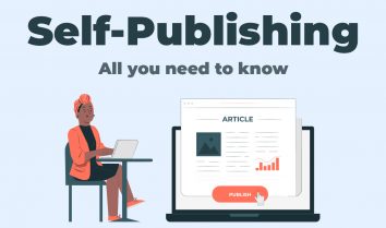 Self-publishing – all you need to know