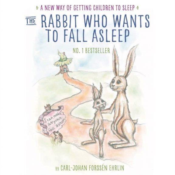 "The Rabbit Who Wants to Fall Asleep" by Carl-Johan Forssén Ehrlin